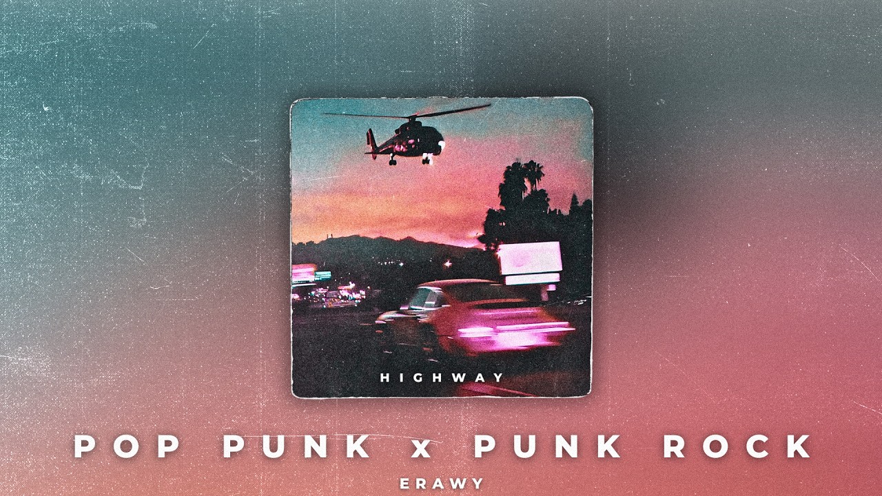 [FREE] Highway | MGK x KennyHoopla Type Beat | Pop Punk x Punk Rock Type Beat (prod. Erawy)