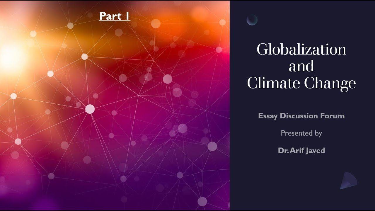 Globalization & Climate Change. Part 1