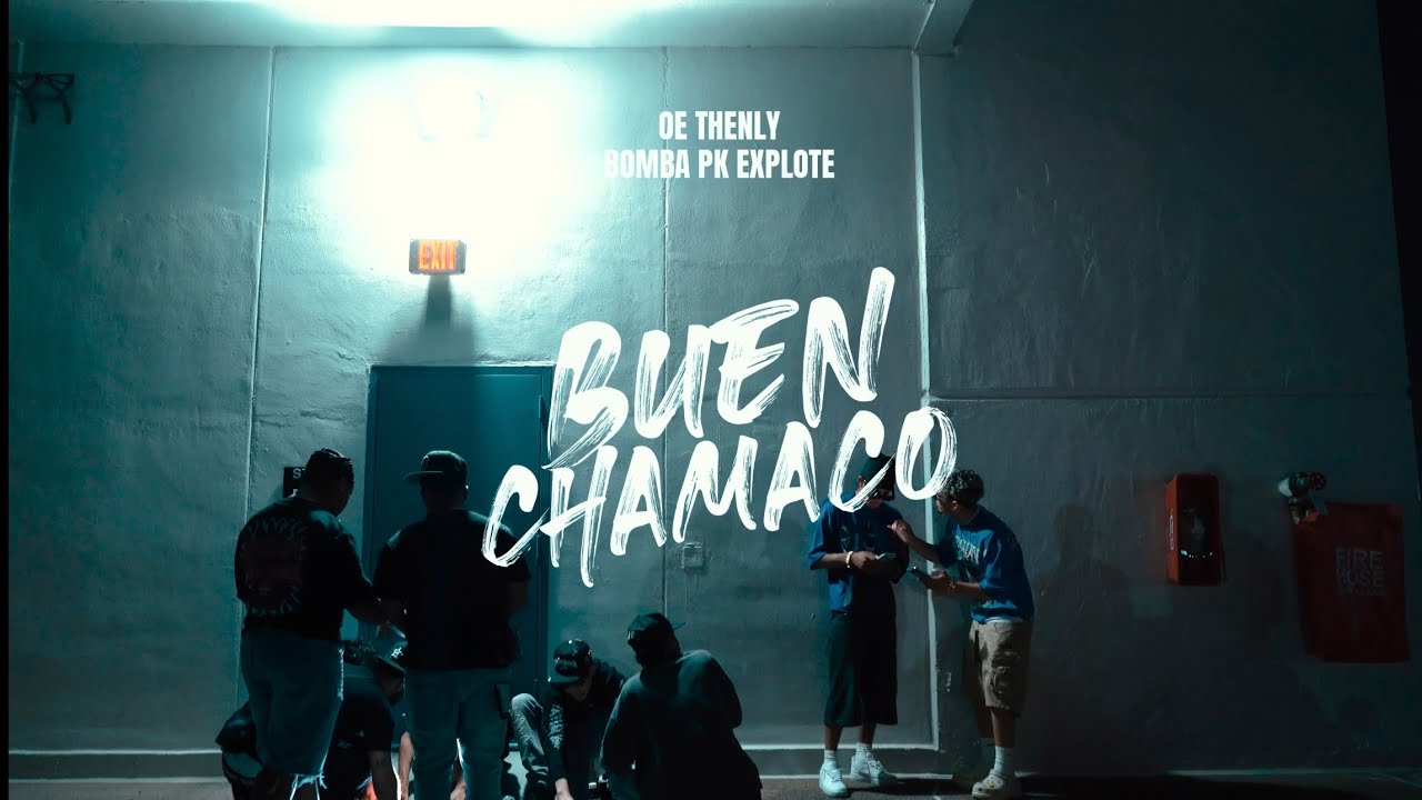 BUEN CHAMACO - Thenly & La Bomba ❌ 100 Pa Bajo Music 💯⏬️