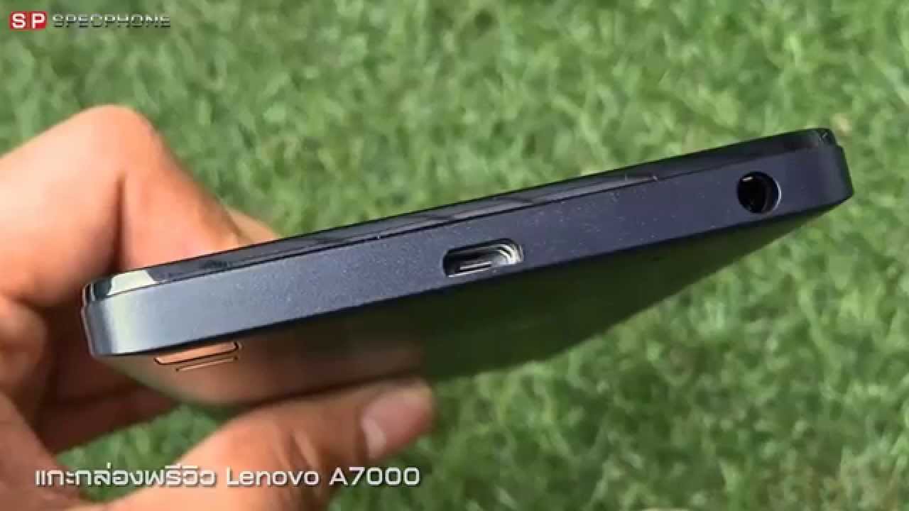ต้องชม!!!! พรีวิวแกะกล่อง Lenovo A7000 มือถือราคาคุ้มค่าเพียง 5,290 บาท แต่สเปคเฉียดหมื่น