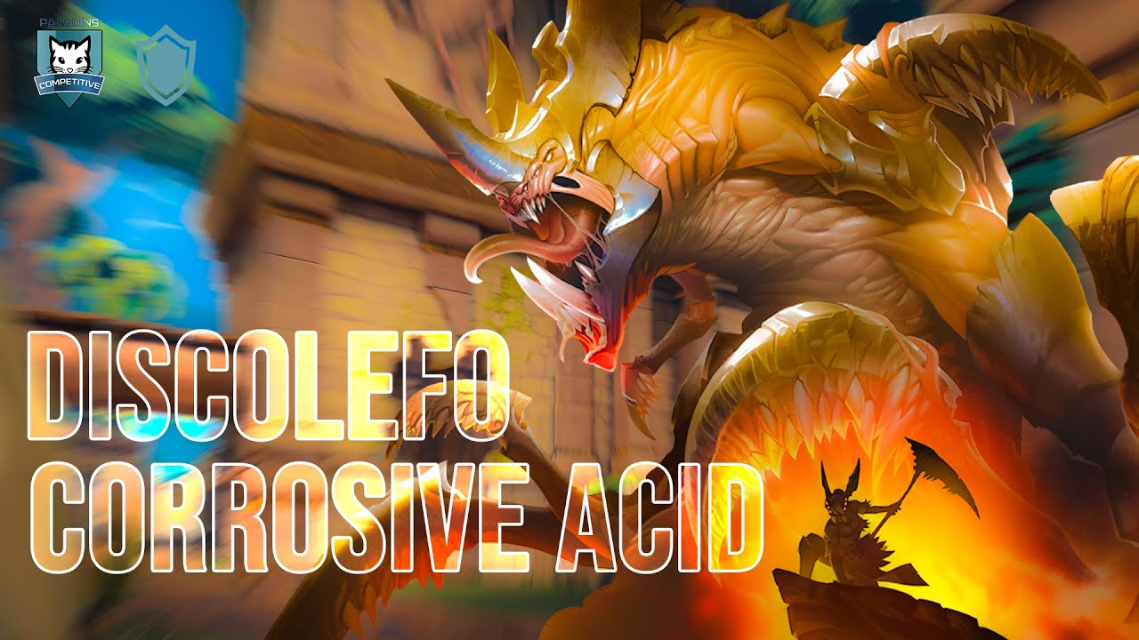 Discolefo Yagorath Paladins Competitive | Diamond | CORROSIVE ACID