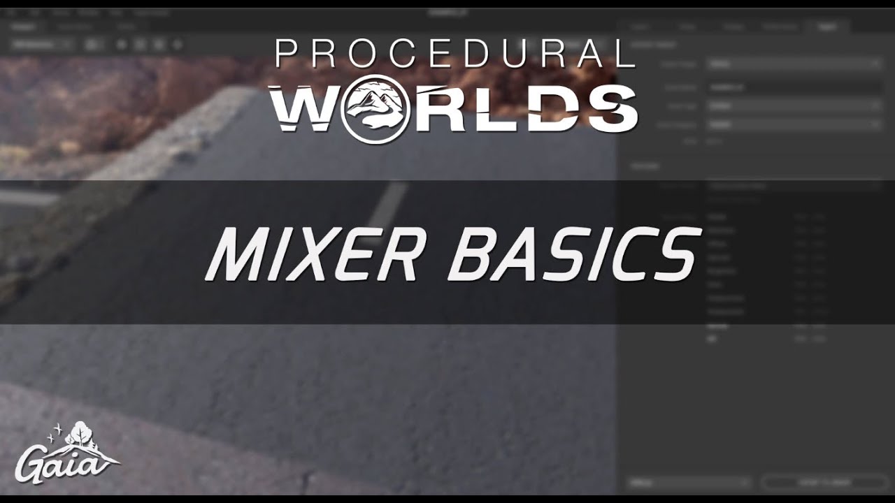 Gaia - Pipelines - Quixel Mixer