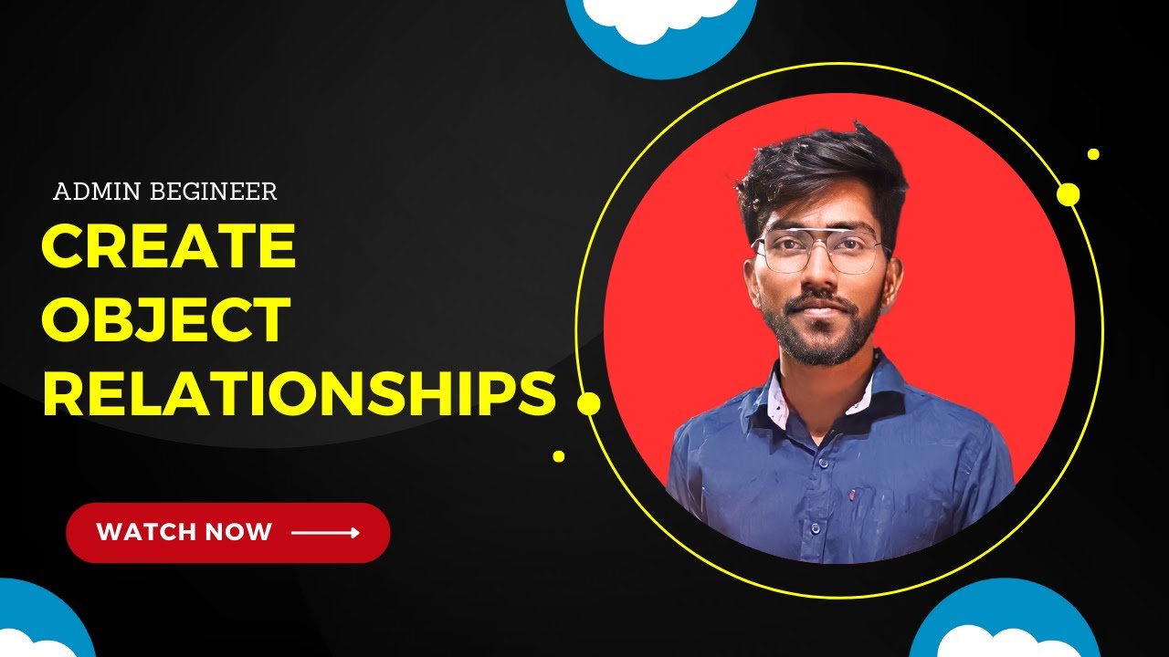 Create Object Relationships |  Admin Beginner  | trailhead Salesforce | Techlok salesforce