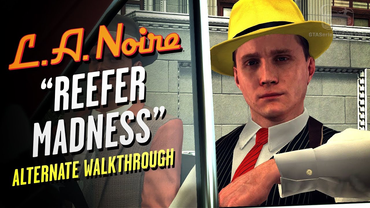 LA Noire Remaster - Case #17 - Reefer Madness - Alternate Solution (5 Stars)