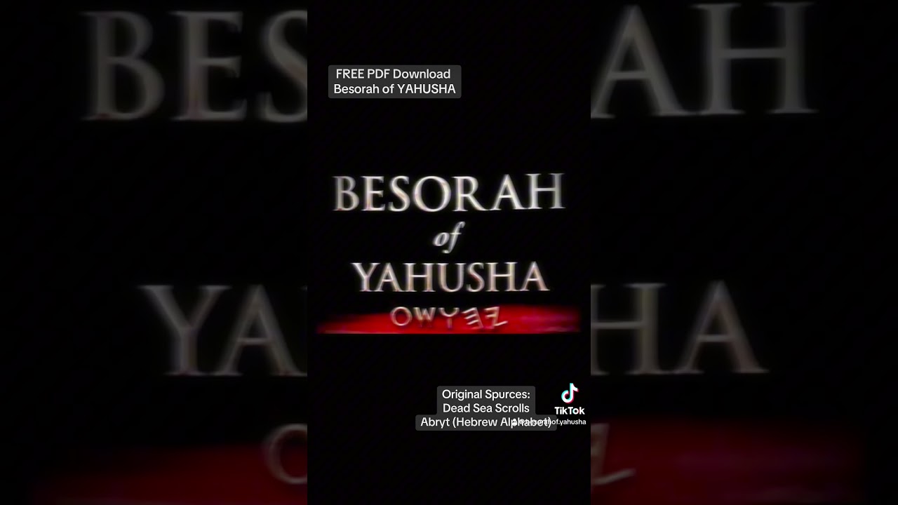 Besorah of YAHUSHA