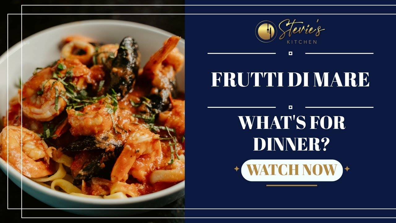Frutti Di Mare: A GAME CHANGING Birthday Date Night Recipe! | Stevie's Kitchen