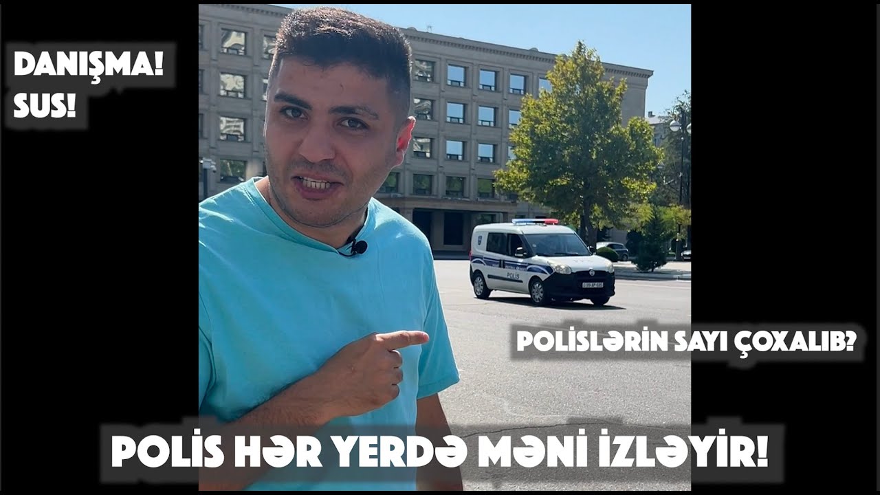 PAYLAŞ! Ekologiya Nazirliyi nə üçün lazımdır? Polislər məni hər yerdə izləyir! Nədən qorxurlar?