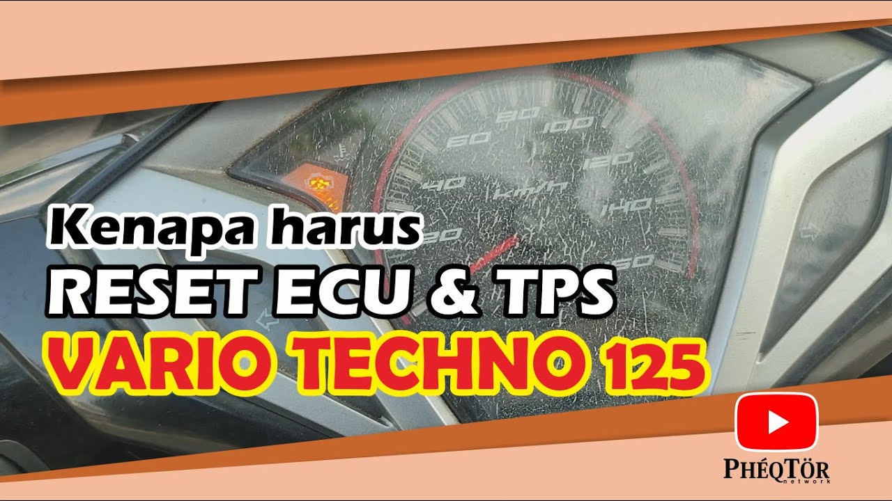 Cara Reset ECU dan Sensor TP Honda Vario Techno 125 FI