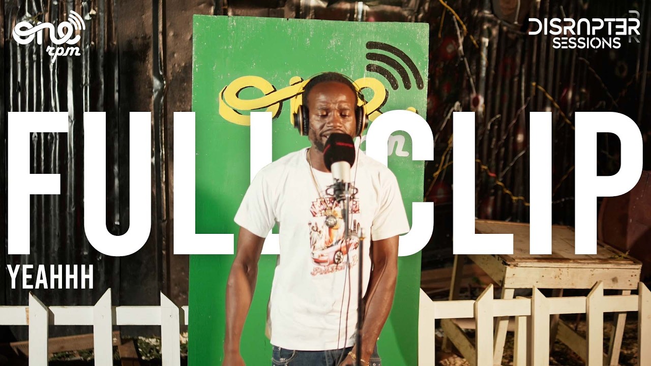 Full Clip - Yeahhh | Disrupter Sessions 🚨