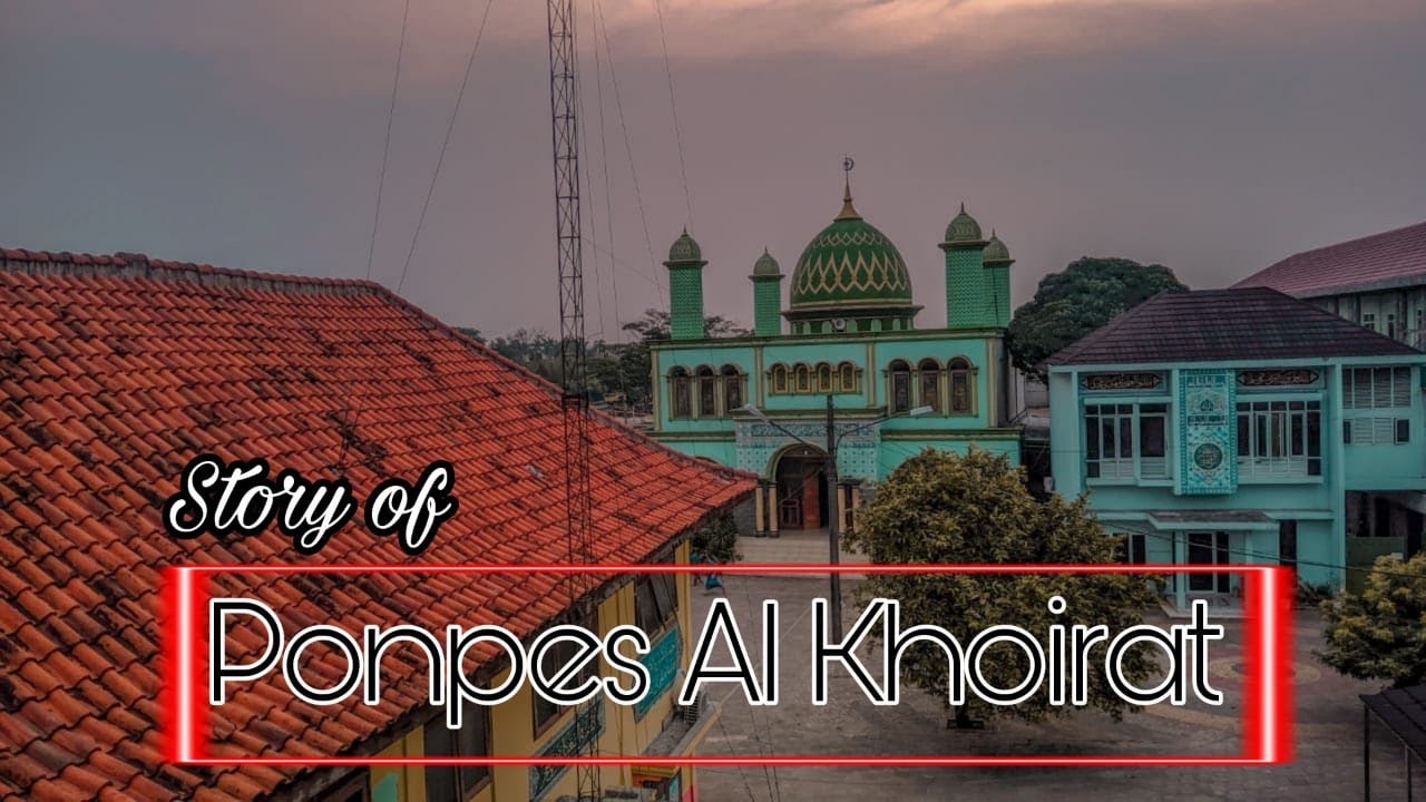 Sejarah Singkat YPI AL KHOIRAT