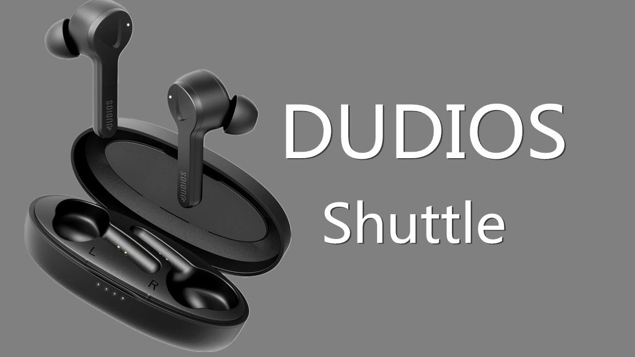 Dudios Shuttle--True Wireless Earbuds Full Review