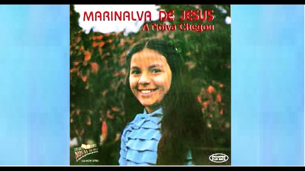 A Noiva Chegou - Marinalva de Jesus - Álbum Completo