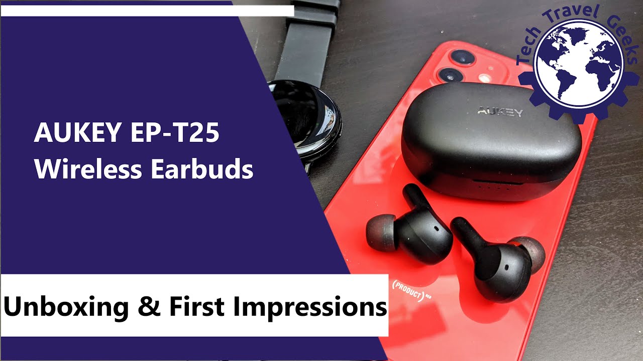 AUKEY EP-T25 Wireless Earphones - Unboxing & First Impressions