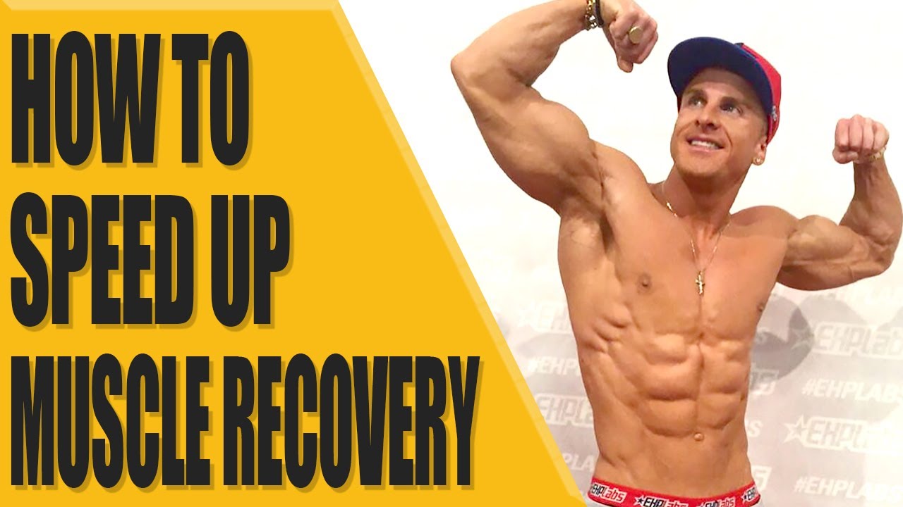 How to speed up muscle recovery?