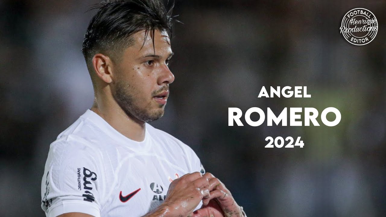 Angel Romero ► SC Corinthians ● Goals and Skills ● 2024 | HD