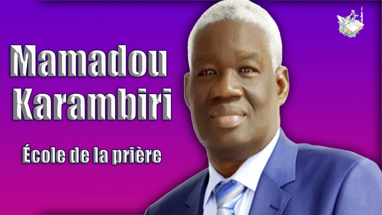 École de prière (Mamadou Karambiri) [Podcast]