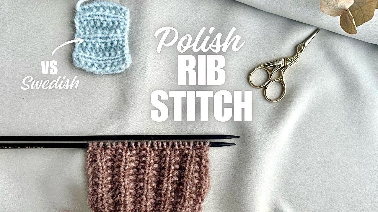 Polish Rib Stitch | Step-by-Step Knitting Guide