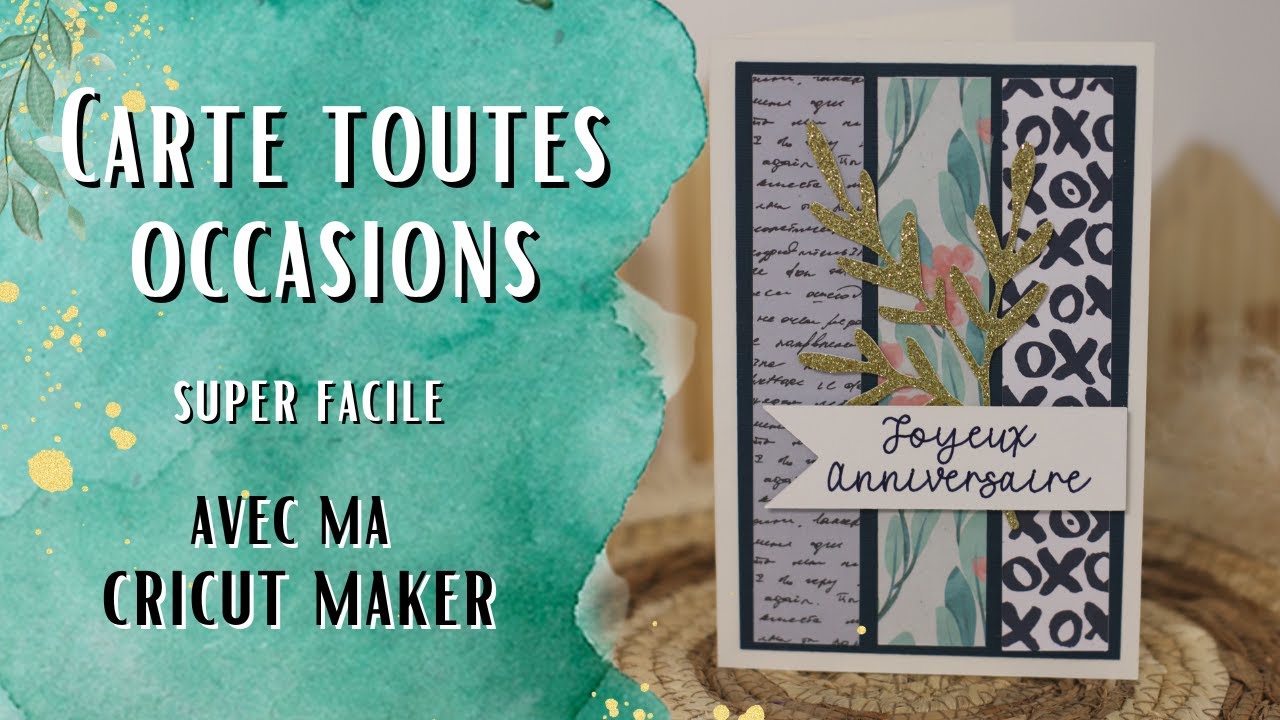 DIY CRICUT - Une carte ULTRA simple avec sa Cricut maker pour toutes les occasions