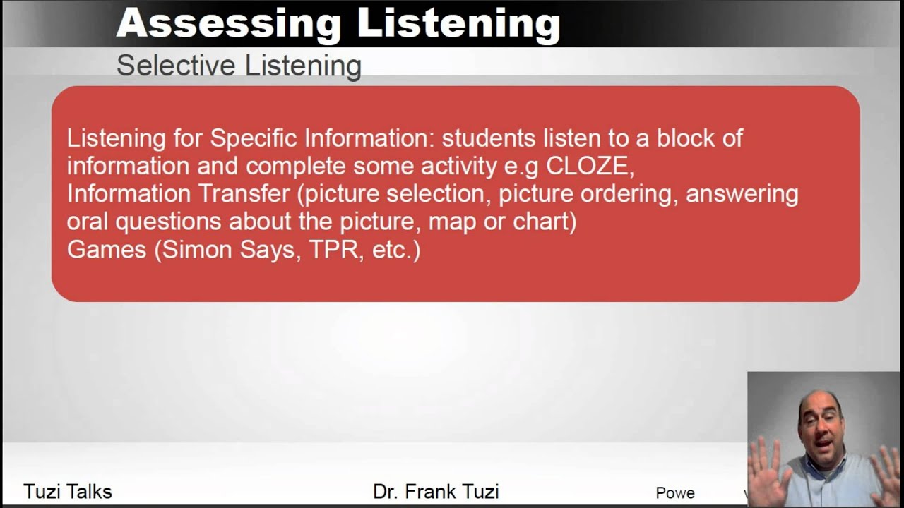 Assessing  Listening in the ESL Classroom