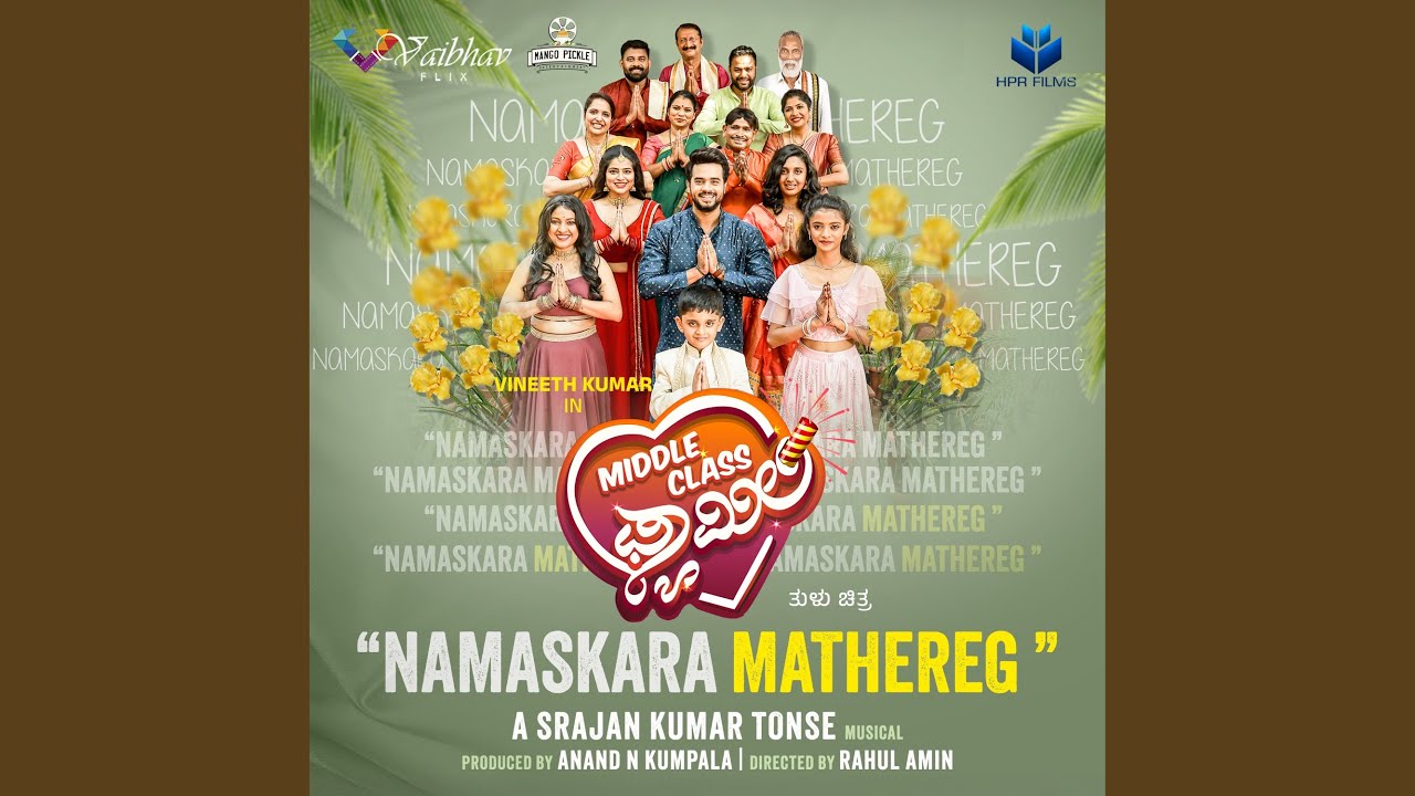 Namaskara Mathereg - Middle Class Family