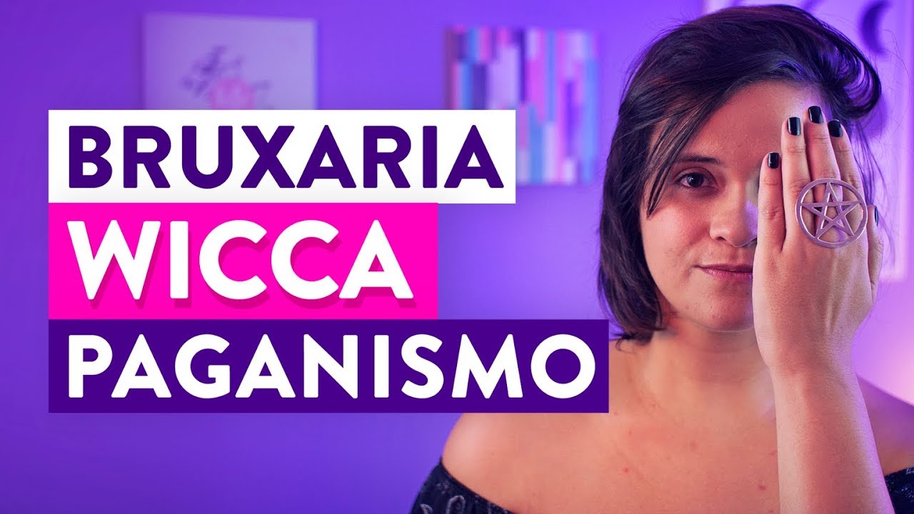 Qual é a Diferença entre Bruxaria, Wicca, Magia e Paganismo?