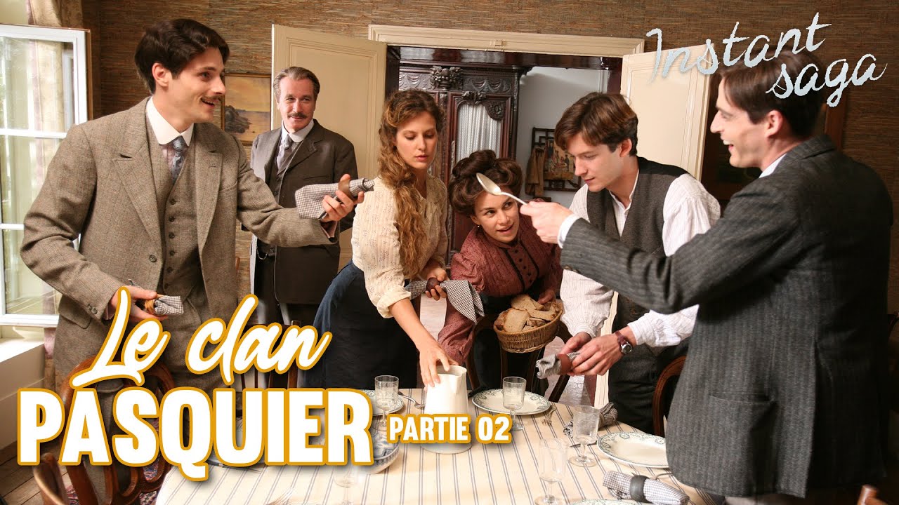 Le clan Pasquier | 2&egrave;me &eacute;pisode | FILM INTEGRAL