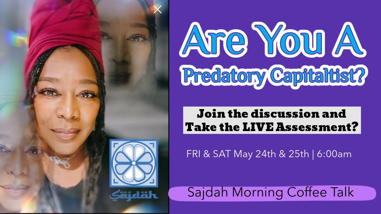 Are You A Predatory Capitalist? Part 1