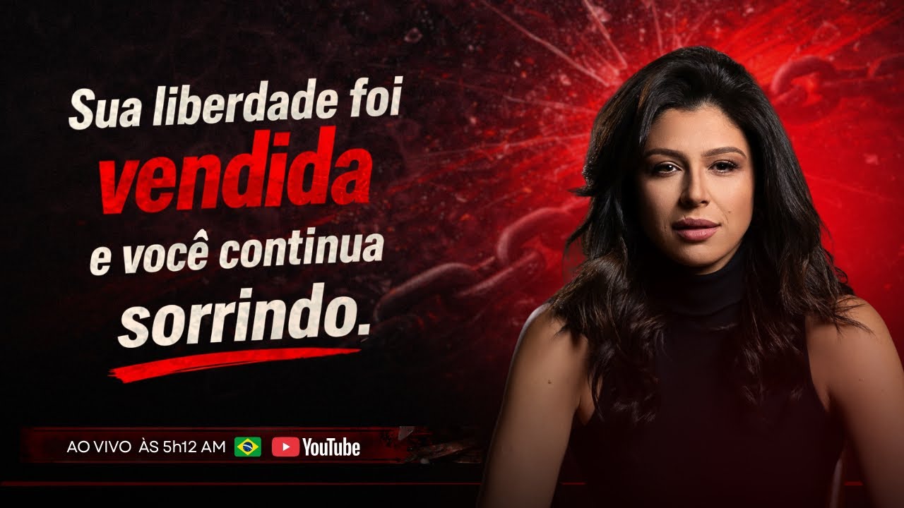 Sua liberdade foi vendida e você continua sorrindo | 20/02 às 5h12 com Débora Sellane AO VIVO