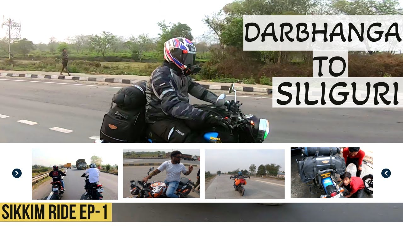 Sikkim Ride Ep 1 | Darbhanga To Siliguri | Socha Nahi Tha First Ride Pe Aesa Ho Jayega