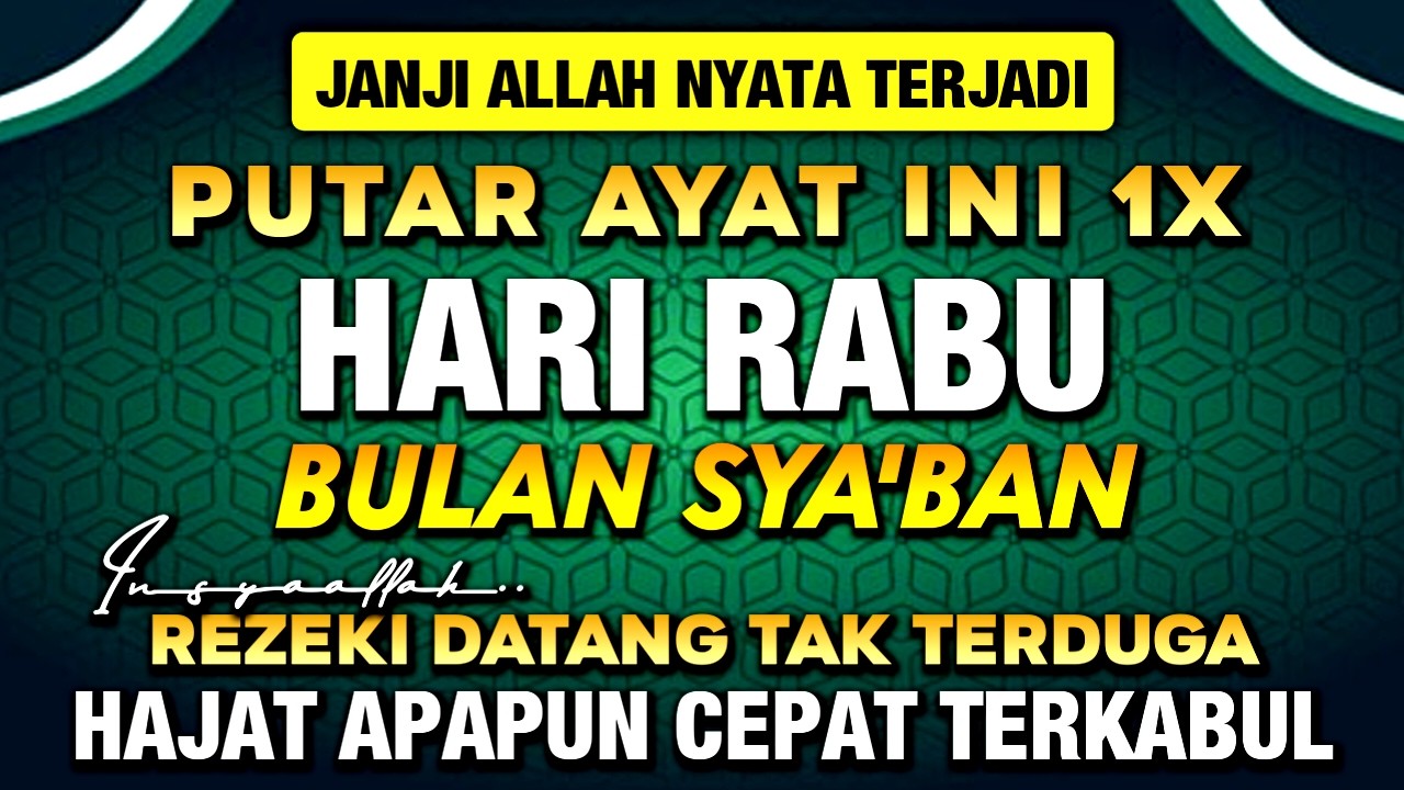 Bacaan Dahsyat Bulan Sya'ban! Satu Kali Putar Bisa Datangkan Kekayaan