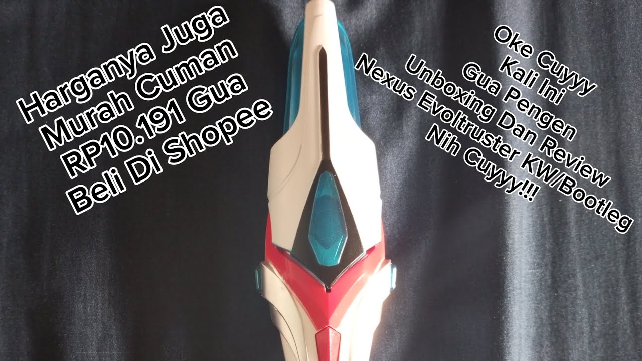 Oke Guysss!!! Hari Ini Gua Pengen Unboxing Mainan KW/Bootleg Lagi Nih Cuyyy!!! Harganya Juga Murah!!