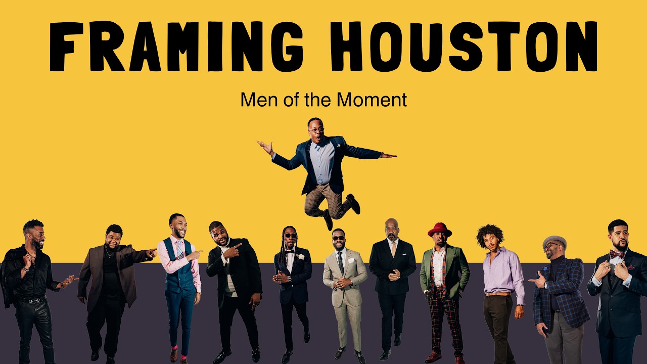Framing The Moment - Men of the Moment - Houston - Part 1