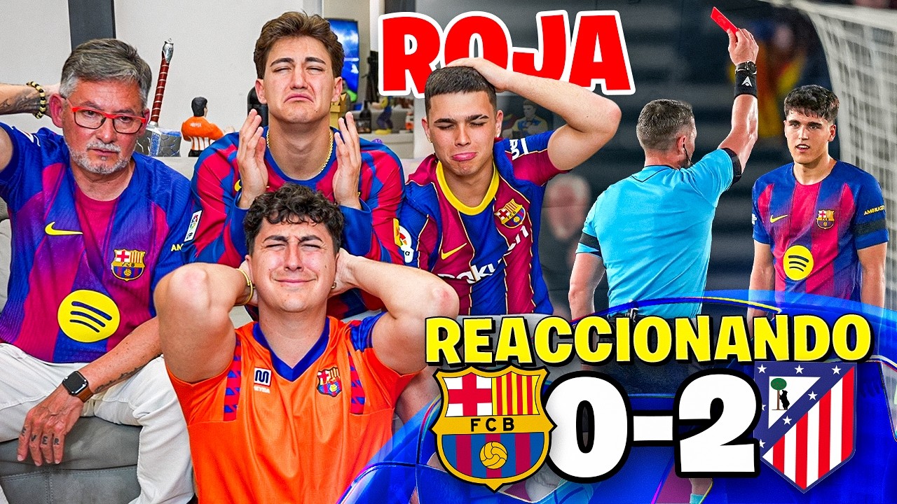 REACCIONANDO al BAR&Ccedil;A 0-2 ATL&Eacute;TICO de MADRID *JAVI se ENFADA MUCHO*
