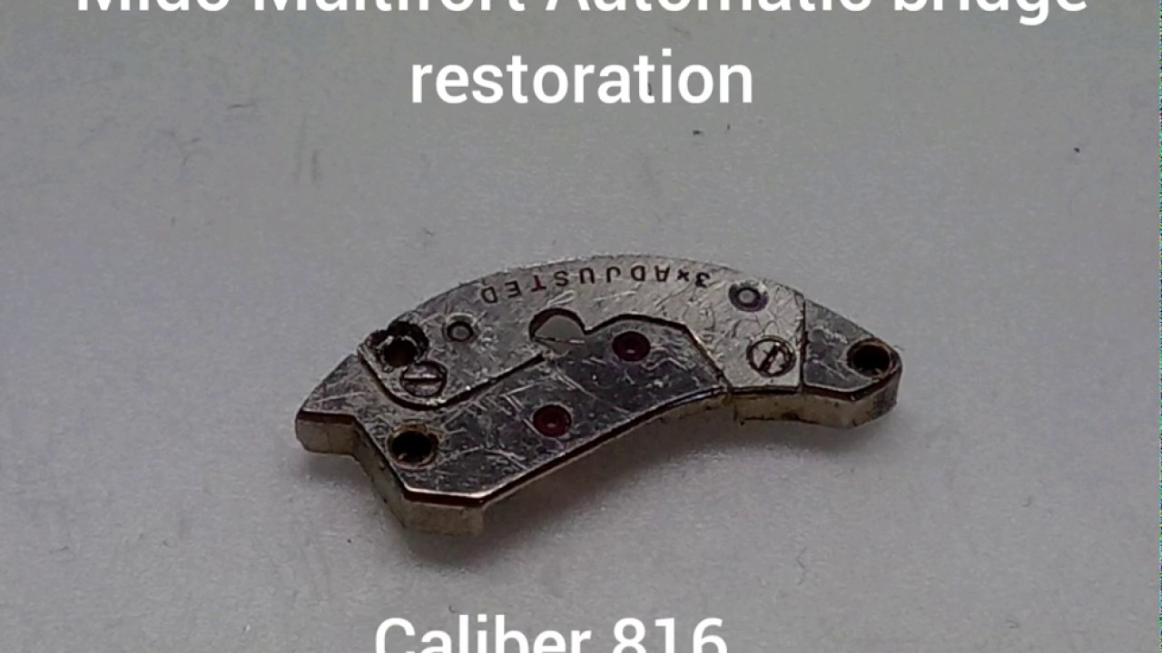 Watch restoration - Nickel plating a watch bridge - Mido Multifort