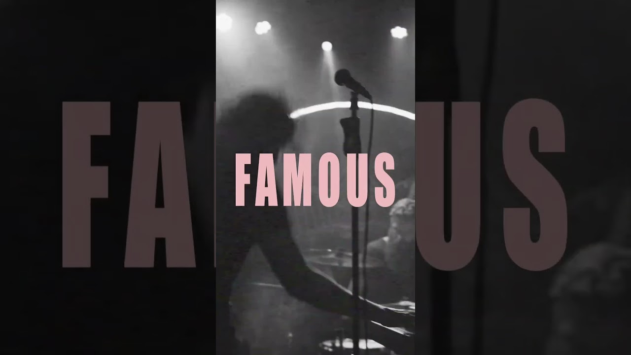 FAMOUS TEASER 2 