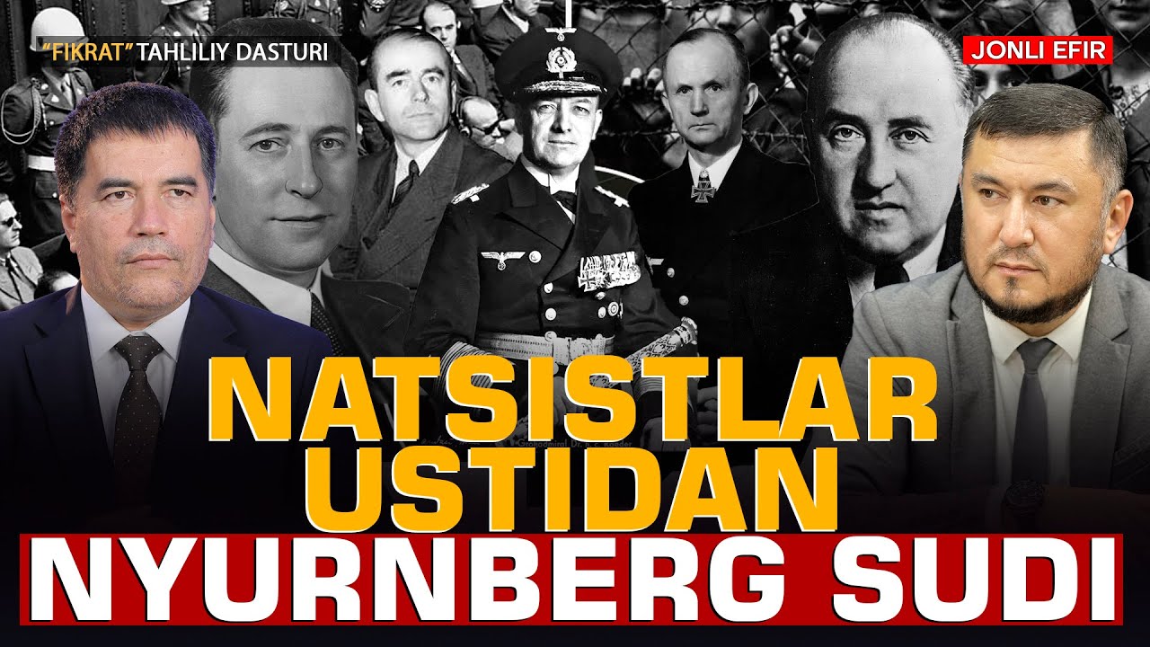 🔴Natsistlar ustidan Nyurnberg sudi #fikratuz