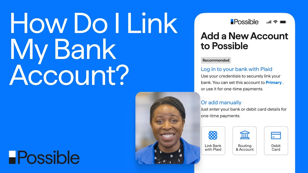 How to Link a Bank Account or Payment Method in the Possible App