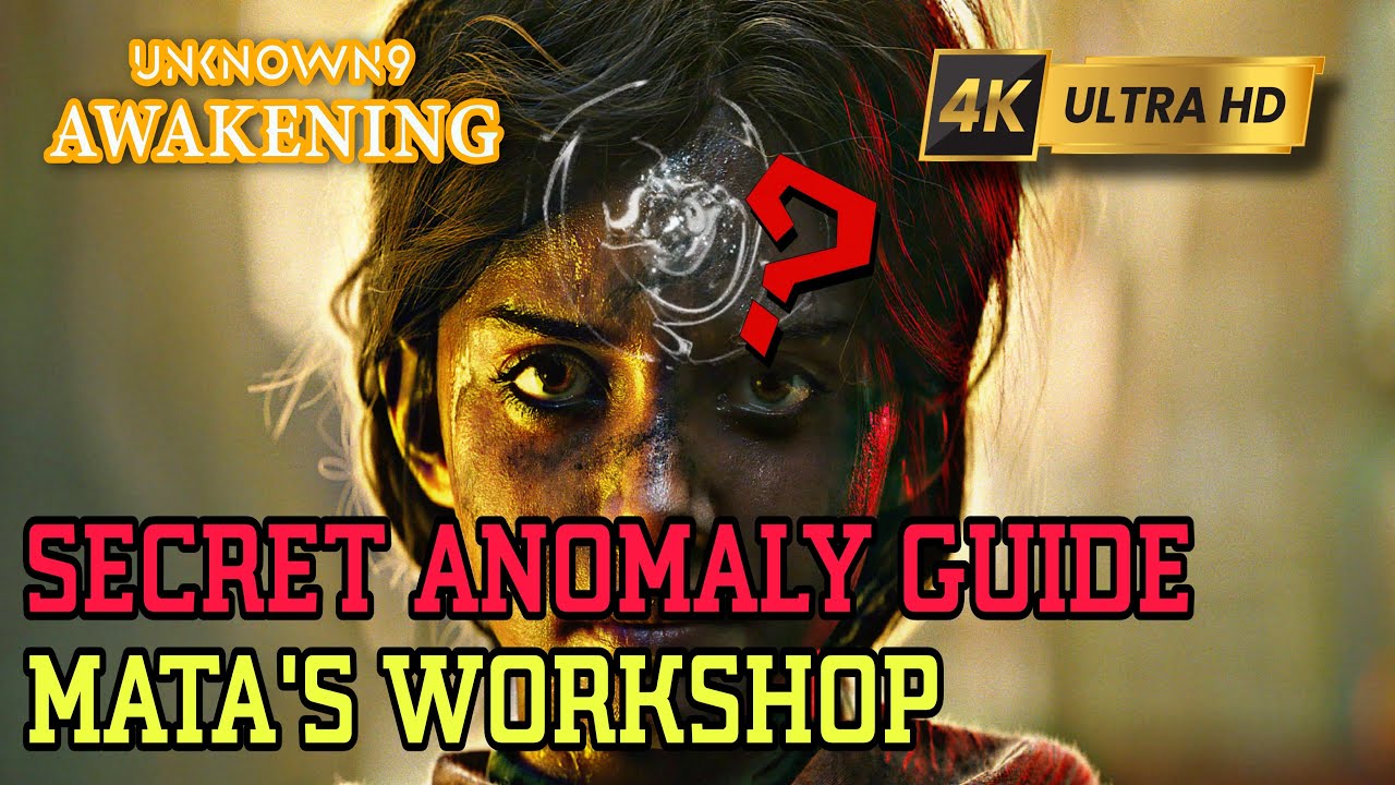 UNKNOWN 9: AWAKENING Guide | Hidden Anomaly Location Guide (Mata's Workshop Exit)
