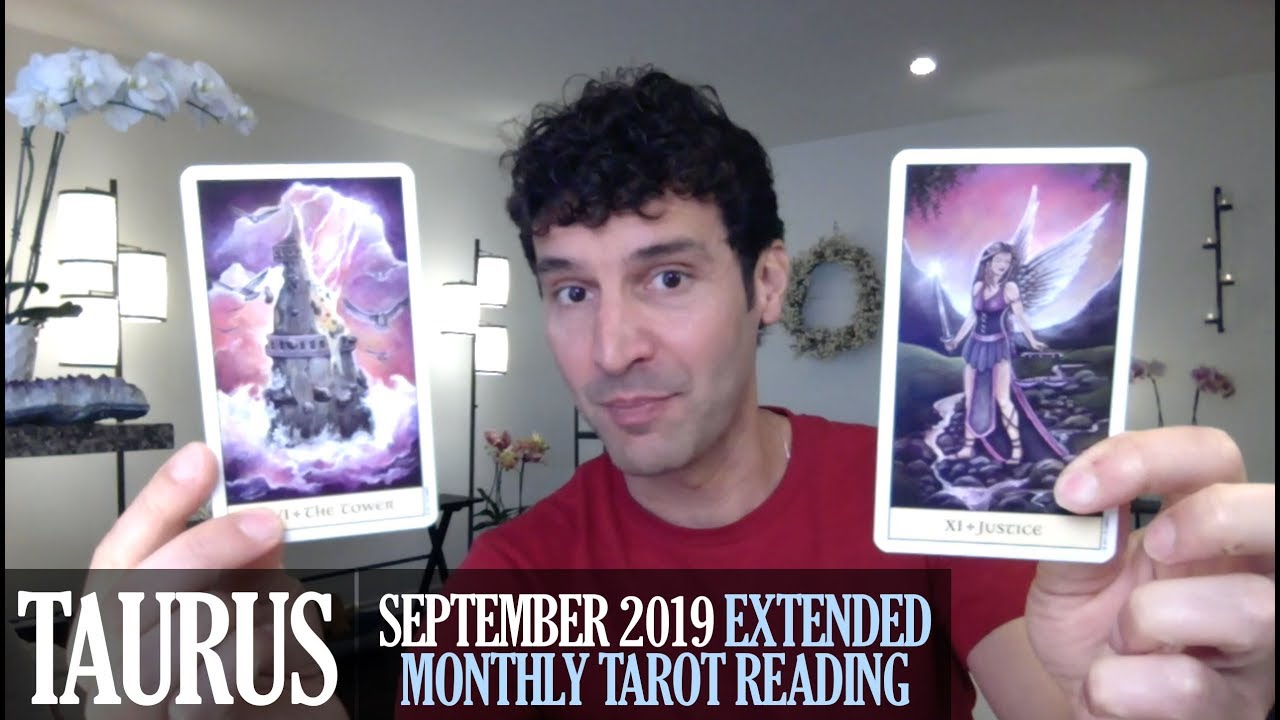 TAURUS September 2019 Extended Monthly Intuitive Tarot Reading by Nicholas Ashbaugh