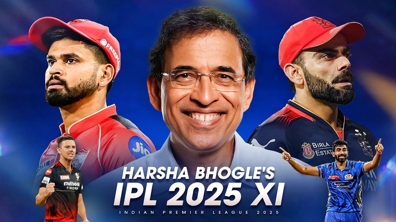 Harsha Bhogle's IPL 2025 XI