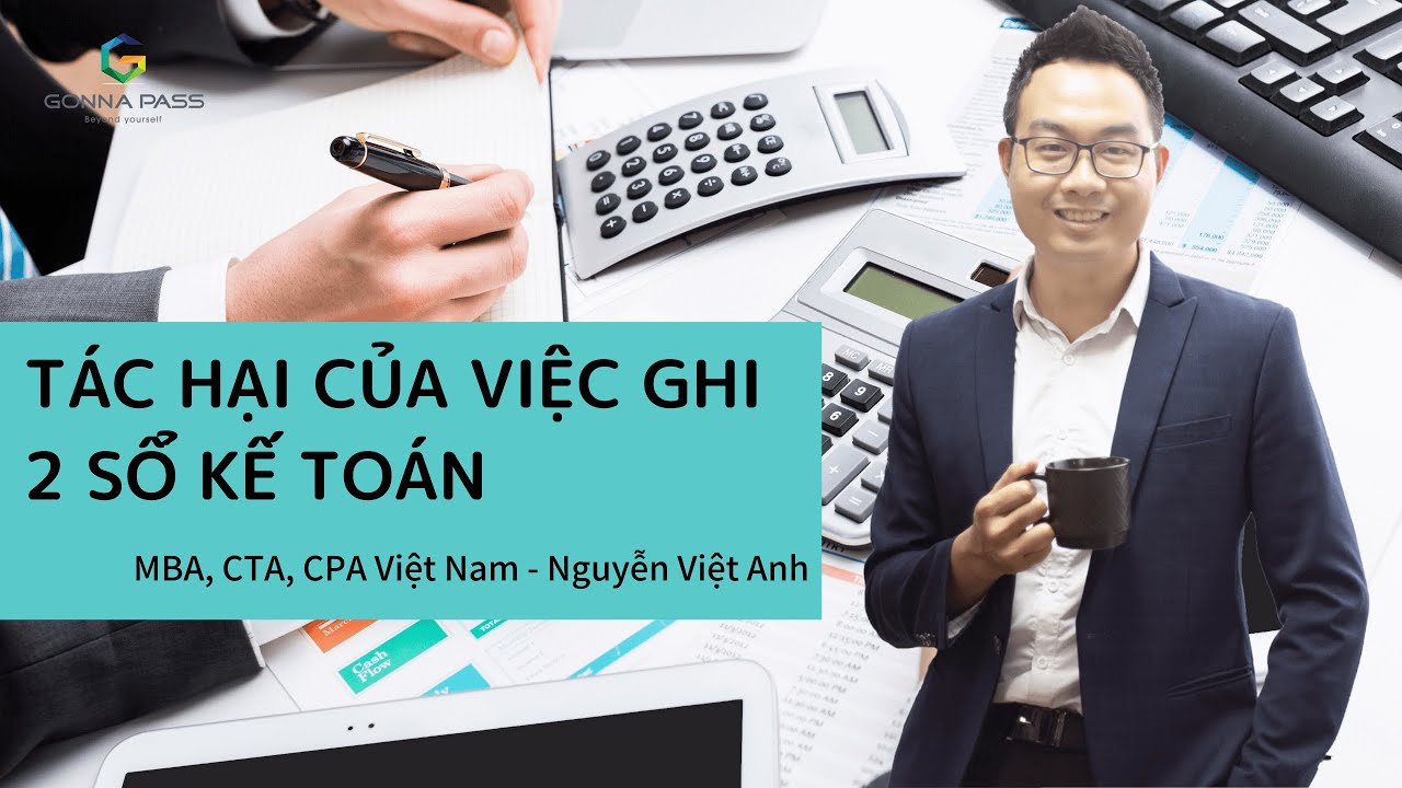Tác hại của việc ghi hai sổ kế toán