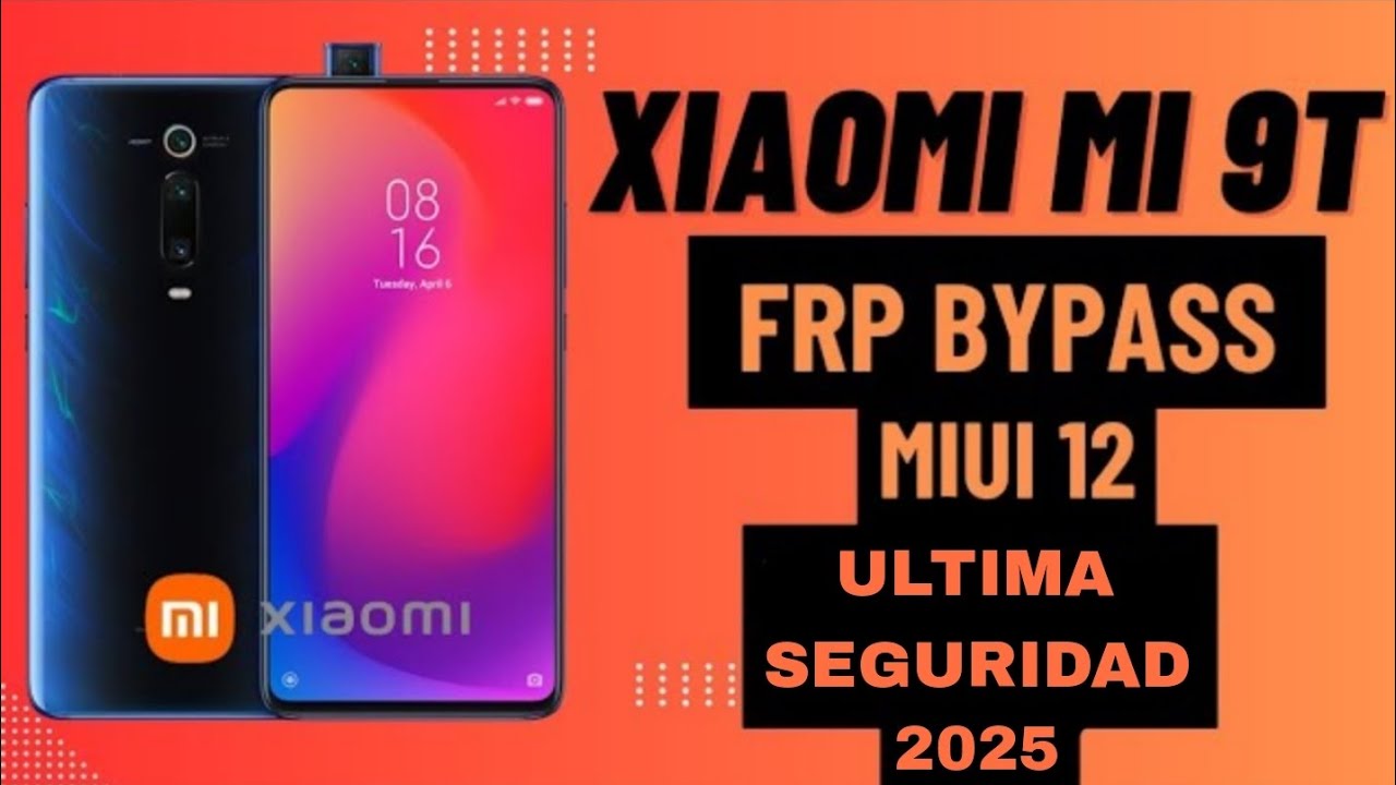 Xiaomi Mi 9T FRP Bypass Miui 12 // Quitar cuenta Google 