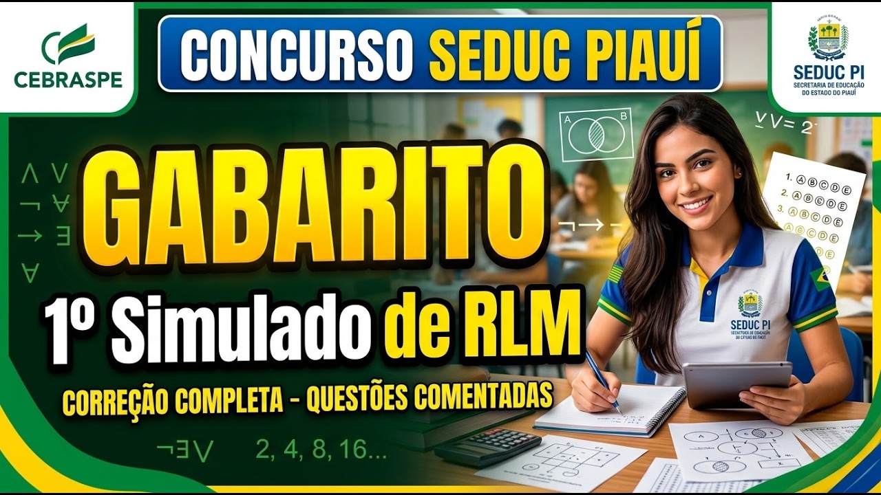 CONCURSO SEDUC PI - GABARITO 1º SIMULADO DE MATEMÁTICA E RLM - BANCA CEBRASPE #concurso #piauí
