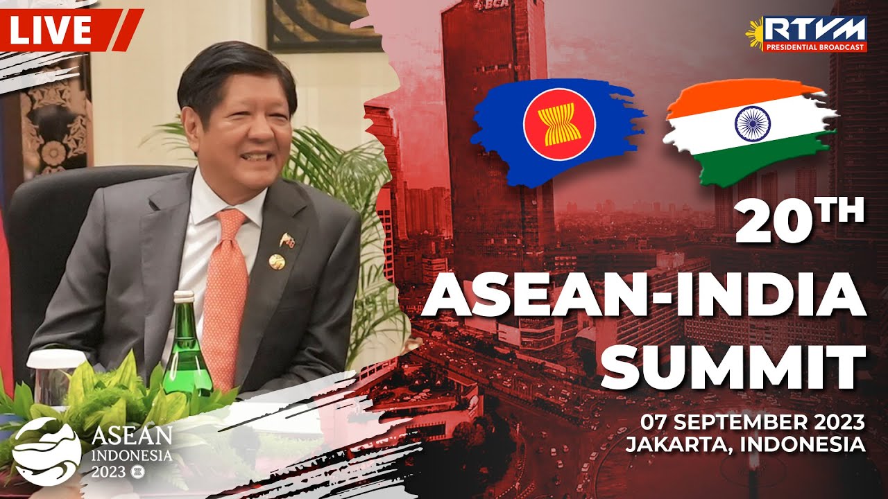 20th ASEAN-India Summit  09/07/2023