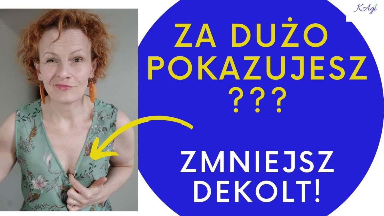 ZMNIEJSZANIE DEKOLTU, zmniejszanie podkroju pach. Sposób na za głęboki dekolt w sukience lub bluzce.