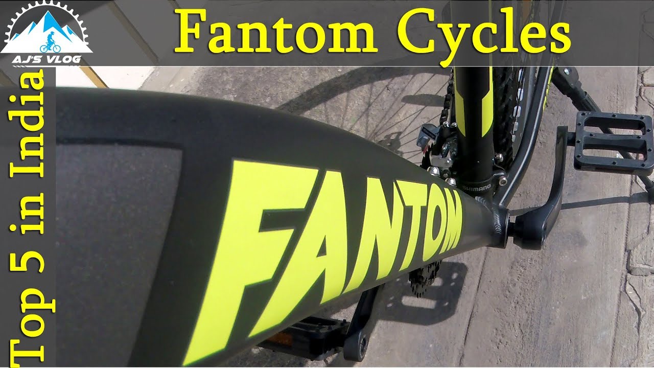 Top 5 Fantom Cycles | Price | Weight | Full details | Ajsvlog | Indian Cycling Vlog