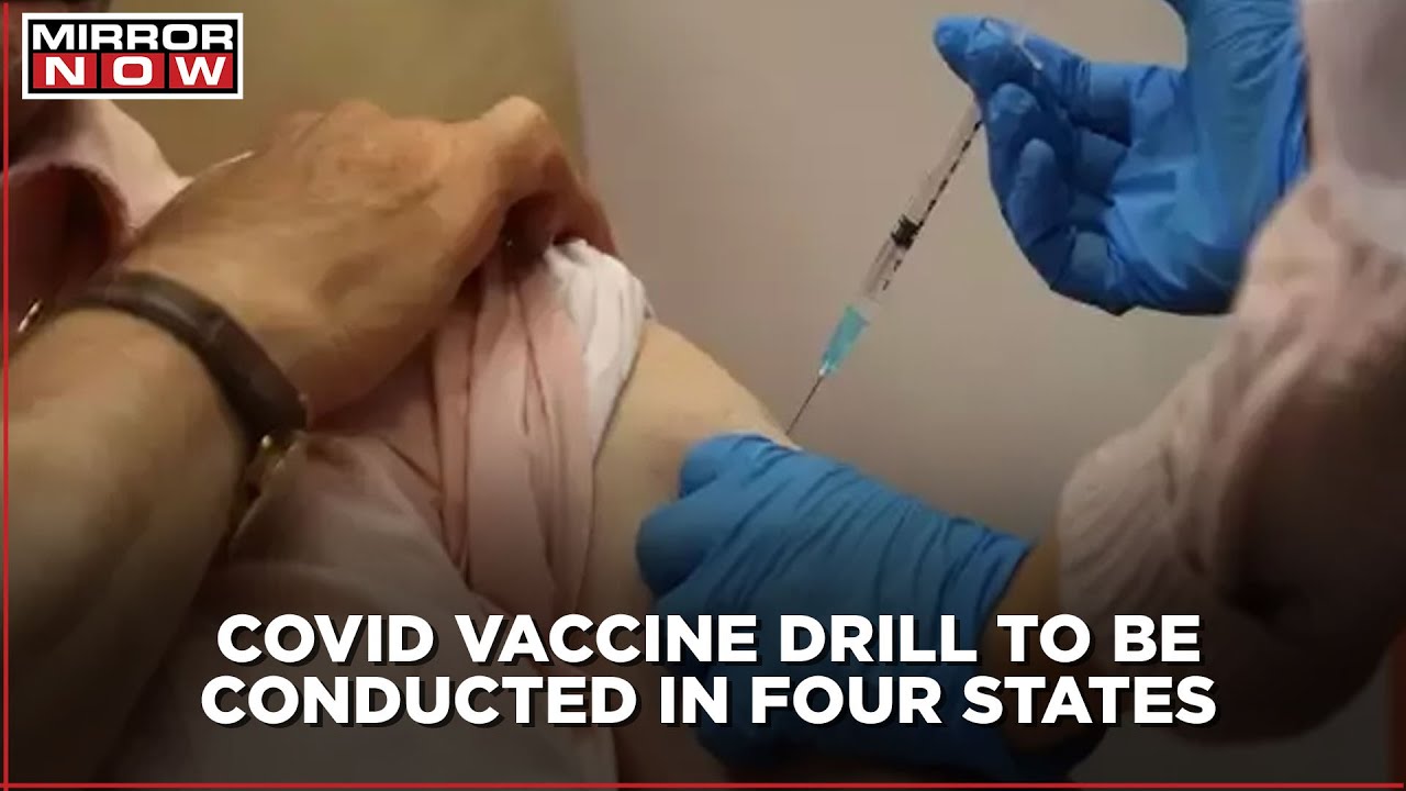 COVID-19 vaccine mock drill to run in four states in India