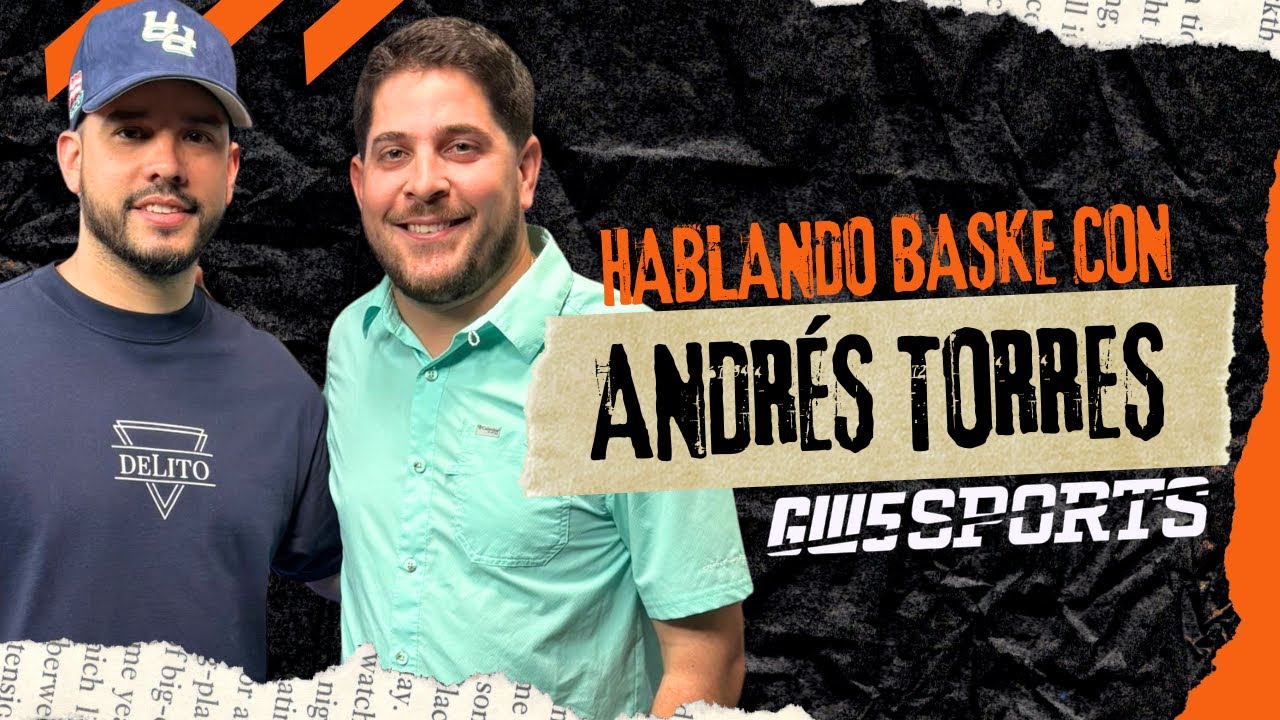 Andrés Torres / GW5 Sports ep.21