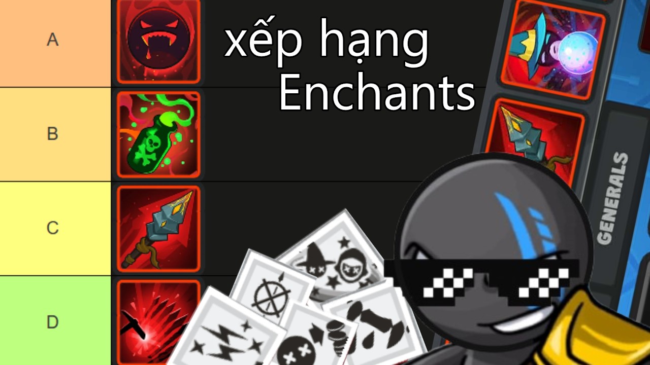 Xếp Hạng c&aacute;c Enchants SW3