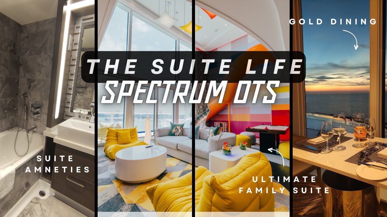 Всё о жизни в люксе Spectrum of the Seas | Руководство по люксам Spectrum of the Seas 100%
